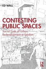 Contesting Public Spaces af Ed Wall