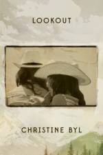Lookout af Christine Byl