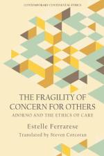 THE FRAGILITY OF CONCERN FOR OTHERS af FERRARESE ESTELLE