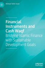 Financial Instruments and Cash Waqf af Ahmed Tahiri-Jouti