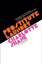Prostitute Laundry af Charlotte Shane
