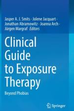 Clinical Guide to Exposure Therapy