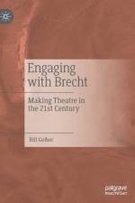 Engaging with Brecht af Bill Gelber