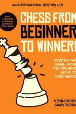 Chess from beginner to winner! af Kevin Bordi