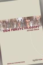 Den første filosofi af Astrid Holm
