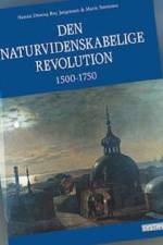 Den naturvidenskabelige revolution 1500-1750 af Marie Sørensen