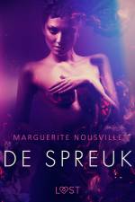 De Spreuk – erotisch verhaal af Marguerite Nousville