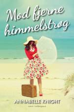 Mod fjerne himmelstrøg af Annabelle Knight