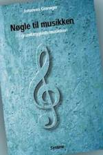 Nøgle til musikken af Johannes Grønager