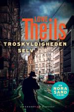 Troskyldigheden selv af Lone Theils