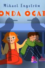 Onda ögat af Mikael Engström