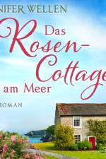 Das Rosencottage am Meer (Schottische Herzen, Band 1) af Jennifer Wellen