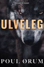 Ulveleg af Poul Ørum