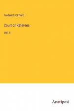 Court of Referees af Frederick Clifford