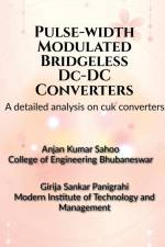 Pulse-width Modulated Bridgeless DC-DC Converters af Anjan Kumar