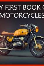 My First Book of Motorcycles af Javier Sanz