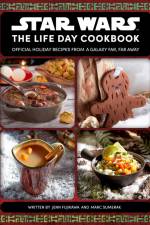 Star Wars: The Life Day Cookbook af Jenn Fujikawa