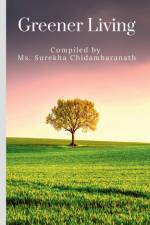 Greener Living af Ms. Surekha