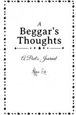 A Beggar's Thoughts af Alyssa Eve