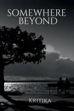 Somewhere Beyond af Kritika