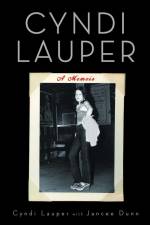 Cyndi Lauper: A Memoir af Cyndi Lauper