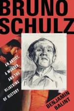 Bruno Schulz af Benjamin (Van Leer Institute) Balint