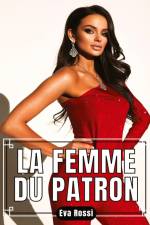 La femme du patron af Eva Rossi