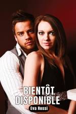 Bientôt Disponible af Eva Rossi