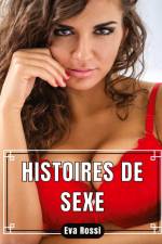 Histoires de Sexe af Eva Rossi