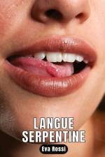 Langue Serpentine af Eva Rossi