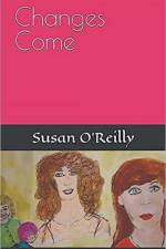 Changes Come af Susan O'Reilly