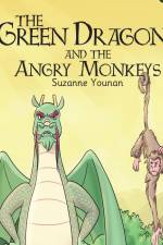 The Green Dragon and the Angry Monkeys af Suzanne J Younan