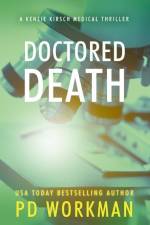 Doctored Death af P. D. Workman