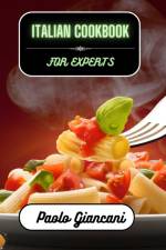 Italian Cookbook for Experts