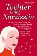 Tochter einer Narzisstin af Maria Seifert
