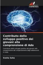Contributo dello sviluppo positivo dei giovani alla comprensione di Ado af Sneha Saha
