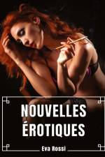 Nouvelles Érotiques af Eva Rossi