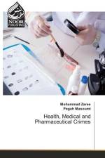Health, Medical and Pharmaceutical Crimes af Mohammad Zaree