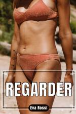 Regarder af Eva Rossi