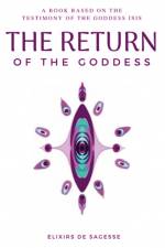 The Return of the Goddess af Elixirs de Sagesse