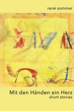 Mit den Händen ein Herz af René Sommer