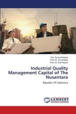 Industrial Quality Management Capital of The Nusantara af Drs. Rusna Ristasa