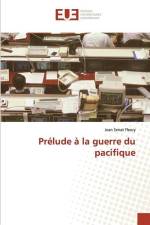 Prélude à la guerre du pacifique af Jean Senat Fleury