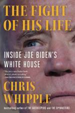 The Fight of His Life af Chris Whipple