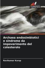 Archaea endosimbiotici e sindrome da impoverimento del colesterolo af Ravikumar Kurup