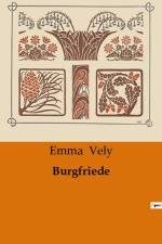 Burgfriede af Emma Vely