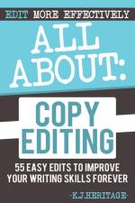 All About Copyediting af K. J. Heritage