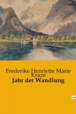 Jahr der Wandlung af Frederike Henriette Marie Kraze