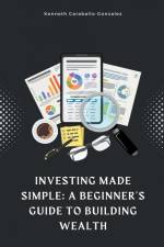 Investing Made Simple af Kenneth Caraballo