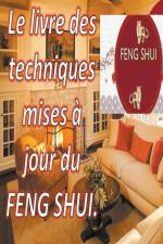 Le Livre des Techniques Mises à Jour du Feng Shui. af Edwin Pinto